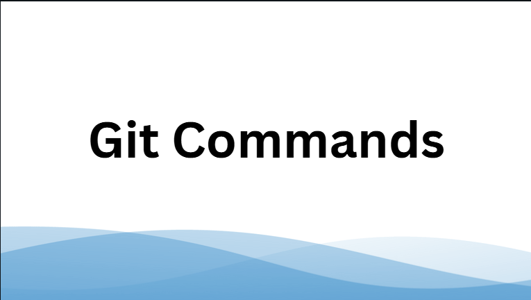 Git Commands Git Commands