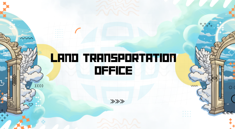 Land Transportation Office Land Transportation Office